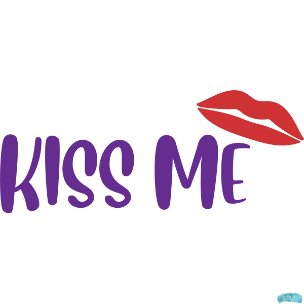 Free Kiss Me Sublimation PNG