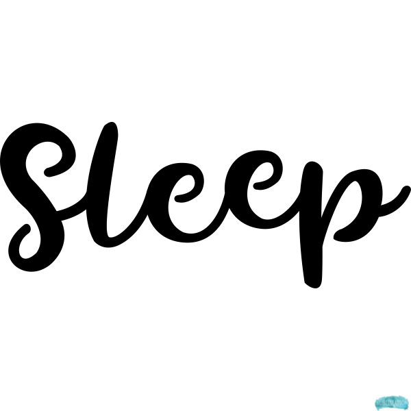 Sleep Text Sublimation PNG