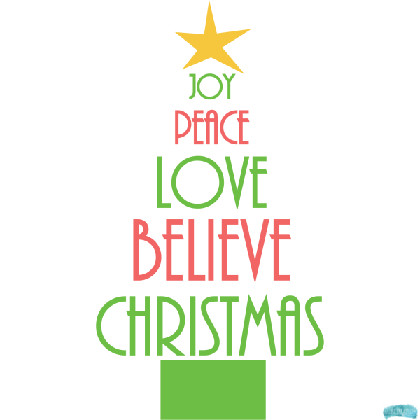 Free Joy Peace Love Believe Christmas Tree Design Sublimation PNG