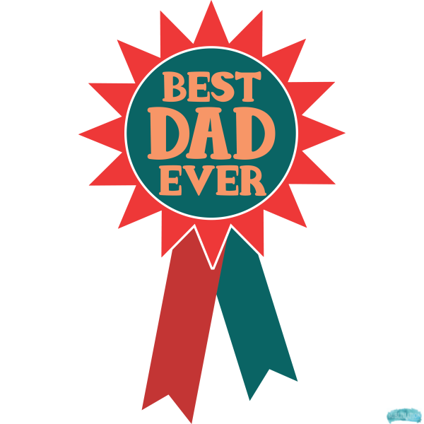 Free Best Dad Ever Design Sublimation PNG