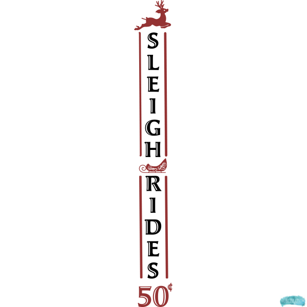 Free Christmas Sleigh Rides Porch Sign Sublimation PNG