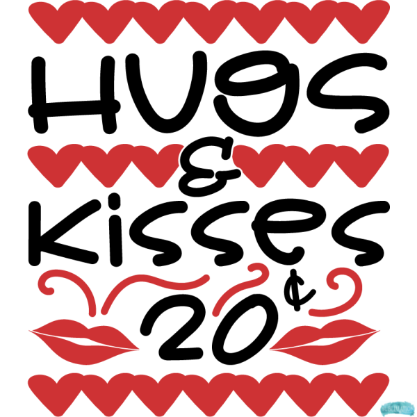 Free Hugs and Kisses 20 Cents Sublimation PNG