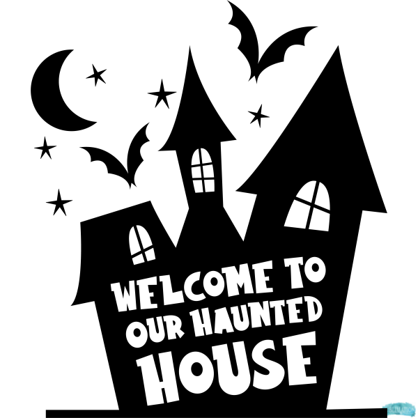 Free Welcome to our Haunted House Sublimation PNG